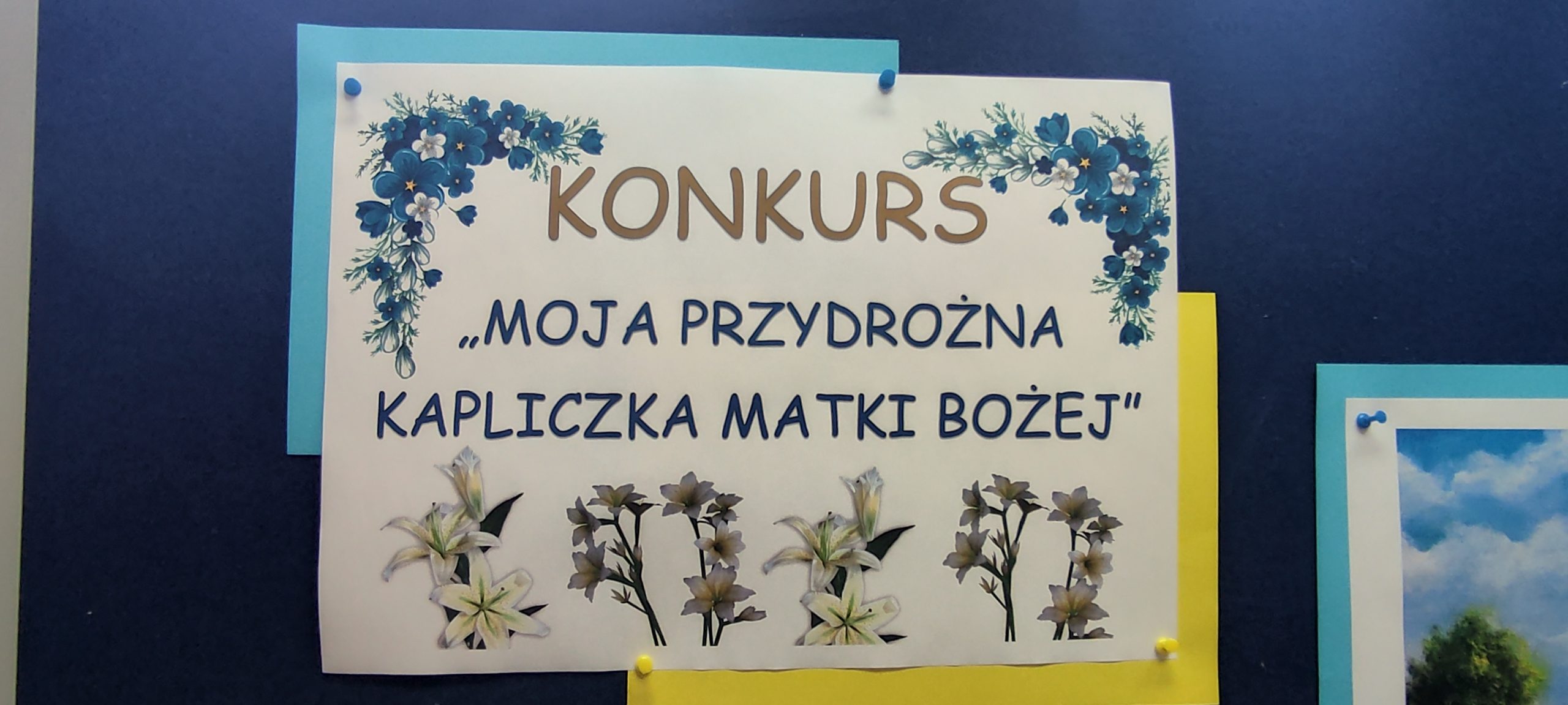 Konkurs - Moja przydrożna kapliczka Matki Bożej